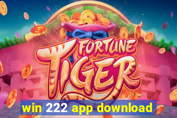 win 222 app download